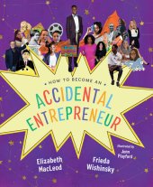 book How to Become an Accidental Entrepreneur