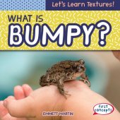 book What Is Bumpy?