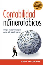 book Contabilidad para numerofóbicos: Una guía de supervivencia para propietarios de pequeñas empresas