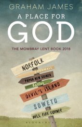 book A Place for God: The Mowbray Lent Book 2018