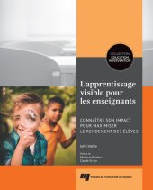 book L'apprentissage visible pour les enseignants: Connaître son impact pour maximiser le rendement des élèves