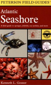 book Atlantic Seashore: A Field Guide to Sponges, Jellyfish, Sea Urchins, and More