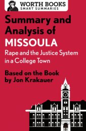 book Summary and Analysis of Missoula: Based on the Book by Jon Krakauer