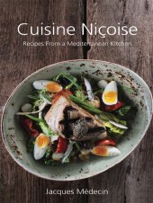 book Cuisine Niçoise: Recipes From a Mediterranean Kitchen