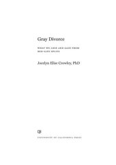 book Gray Divorce: What We Lose and Gain from Mid-Life Splits