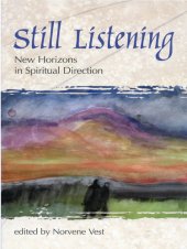 book Still Listening: New Horizons in Spiritual Direction