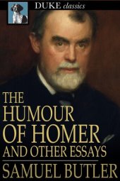 book The Humour of Homer: And Other Essays