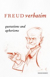 book Freud Verbatim: Quotations and Aphorisms