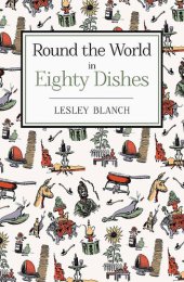 book Round the World in Eighty Dishes