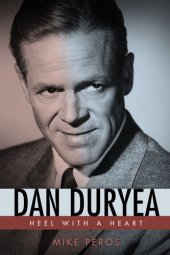 book Dan Duryea: Heel with a Heart