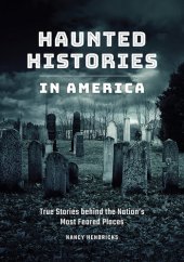 book Haunted Histories in America