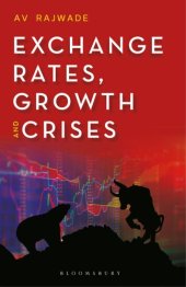 book Exchange Rates, Growth and Crises