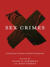 book Sex Crimes: Transnational Problems and Global Perspectives