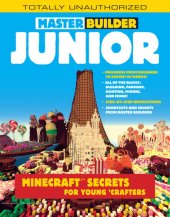 book Master Builder Junior: Minecraft ®TM Secrets for Young Crafters