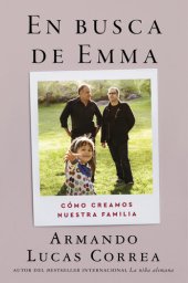 book En busca de Emma (In Search of Emma): Dos padres, una jiha y el sueno de una familia