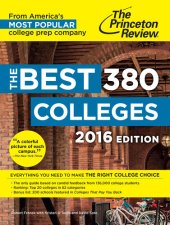 book The Best 380 Colleges, 2016 Edition: Everything You Need to Make the Right College Choice