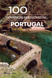 book 100 Experiências Inesquecíveis em Portugal