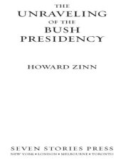 book The Unraveling of the Bush Presidency