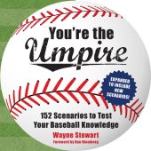 book You're the Umpire: 152 Scenarios to Test Your Baseball Knowledge