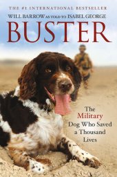 book Buster: The Military Dog Who Saved a Thousand Lives