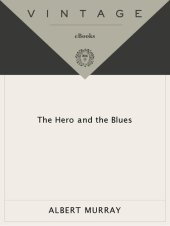 book The Hero And the Blues