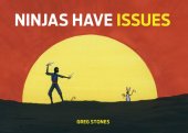 book Ninjas Have Issues