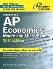 book Cracking the AP Economics Macro & Micro Exams, 2015 Edition