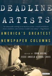 book Deadline Artists: America's Greatest Newspaper Columns