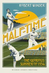 book Half-Time: The Glorious Summer of 1934