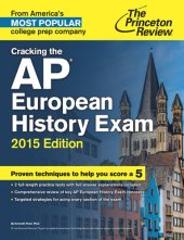 book Cracking the AP European History Exam, 2015 Edition