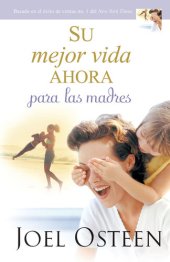 book Su mejor vida ahora para las madres