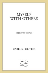 book Myself with Others: Selected Essays