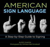 book Knack American Sign Language: A Step-by-Step Guide to Signing