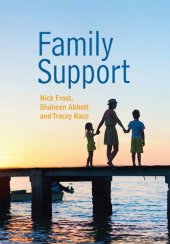 book Family Support: Prevention, Early Intervention and Early Help