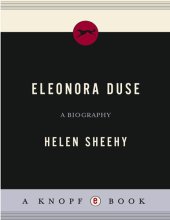 book Eleonora Duse: A Biography