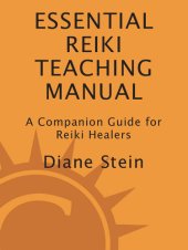 book Essential Reiki Teaching Manual: A Companion Guide for Reiki Healers