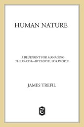 book Human Nature: A Blueprint for Managing the Earth—by People, for People