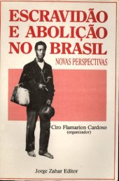 book Escravidão e abolição no Brasil  novas perspectivas