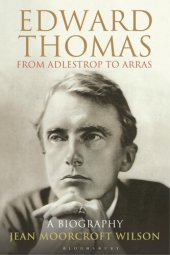 book Edward Thomas: From Adlestrop to Arras: A Biography