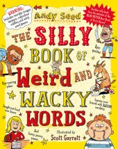 book The Silly Book of Weird and Wacky Words