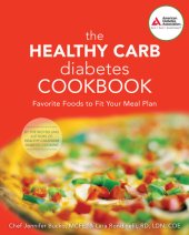 book The Healthy Carb Diabetes Cookbook: Favorite Foods to Fit Your Meal Plan