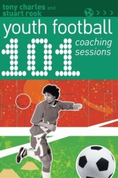 book 101 Youth Football Coaching Sessions