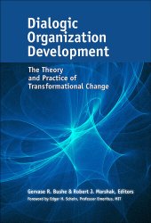 book Dialogic Organization Development: The Theory and Practice of Transformational Change