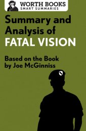 book Summary and Analysis of Fatal Vision: Based on the Book By Joe McGinniss