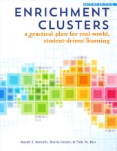 book Enrichment Clusters: A Practical Plan for Real-World, Student-Driven Learning