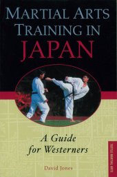 book Martial Arts Training in Japan: A Guide for Westerners