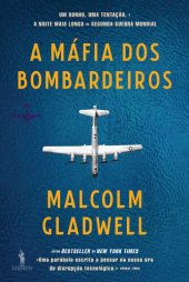 book A Máfia dos Bombardeiros