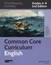 book Common Core Curriculum: English, Grades 6-8