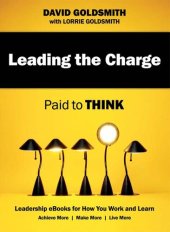 book Leading the Charge: Paid to Think