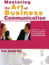 book Mastering the Art of Business Communication